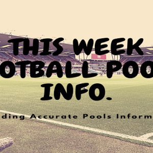 Week 29 Pools Info | UK Football Pools Information – UK 2019/2020 Week 29 Pools Info | UK Football Pools Information – UK 2019/2020
