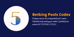 Week 5 Betking Pool Code for Saturday 1 August 2026