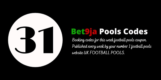 week 31 bet9ja code 2024
