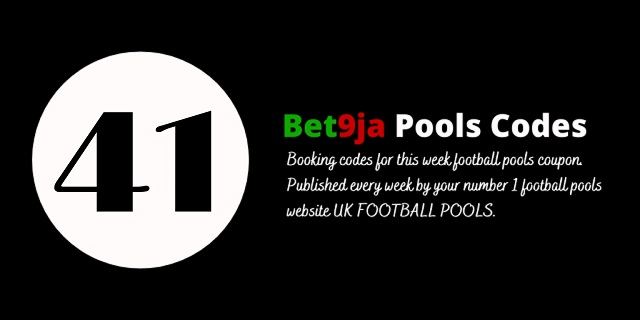 week 41 bet9ja code 2024
