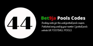 week 44 bet9ja code 2024